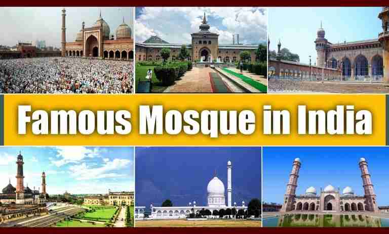 Famous Mosques in India