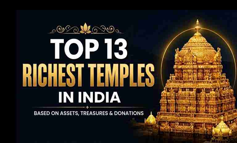 Top 13 Richest Temples in India