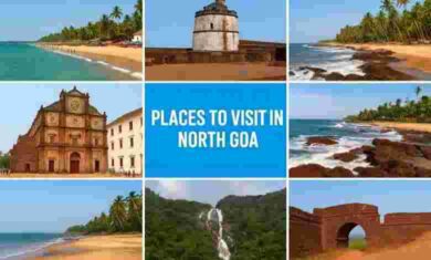 Best Places to visit in North Goa