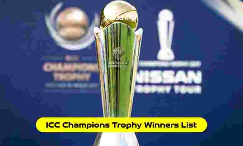 ICC Champions Trophy Winners List