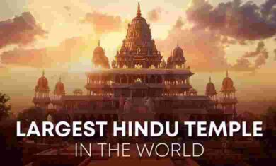 Largest Hindu Temples in the World